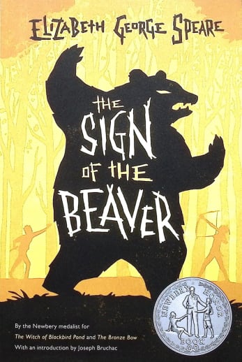 The Sign of the Beaver by Elizabeth George Speare