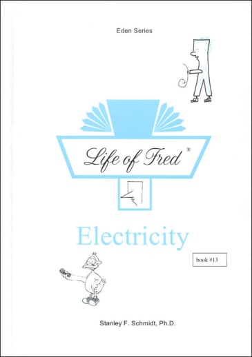 Life of Fred: Electricity (Eden Series 3)