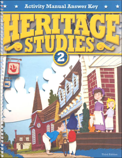BJU Press Heritage Studies 2 Activity Manual Answer Key 3rd Edition