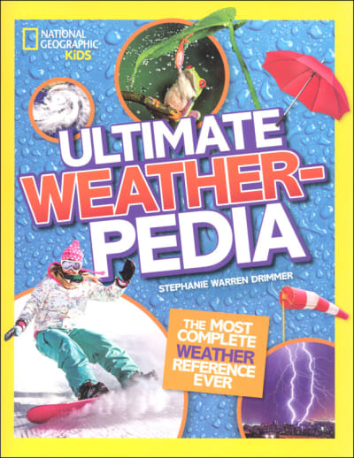 National Geographic Kids Ultimate Weatherpedia