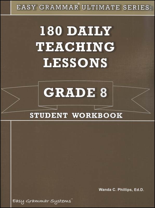 Easy Grammar Ultimate Series Grade 8 Student Workbook