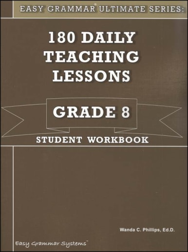 Easy Grammar Ultimate Series Grade 8 Student Workbook