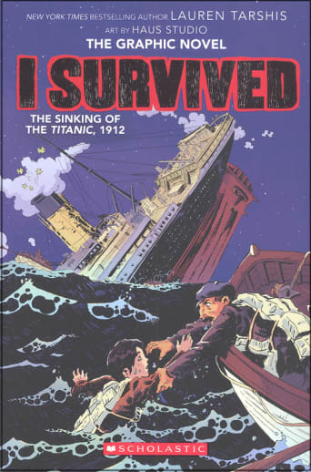I Survived the Sinking of the Titanic, 1912 (Graphic Novel #1)