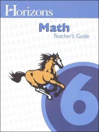 X Horizon Math Horizons Math 6 Teacher's Guide