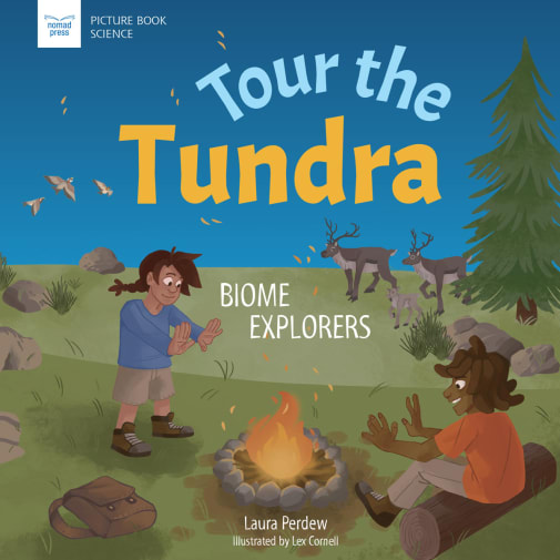 Tour the Tundra (Biome Explorers)