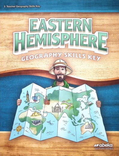 Abeka Eastern Hemisphere Geography Skills Key