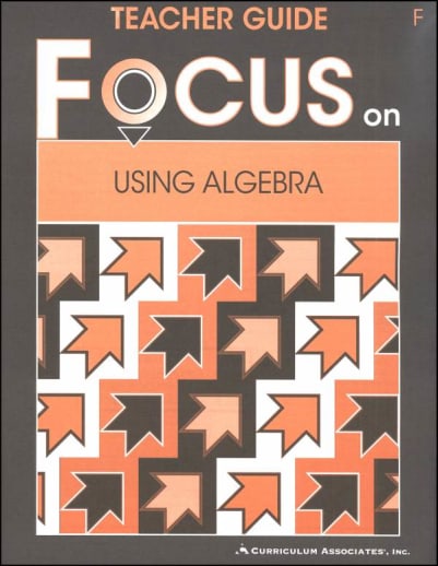 Using Algebra Teacher Guide F