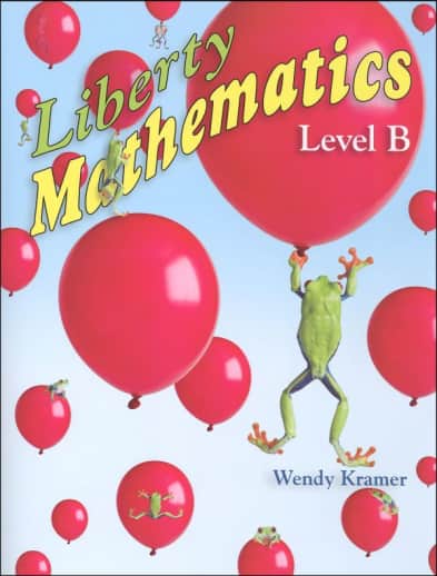 Liberty Mathematics Level B Workbook