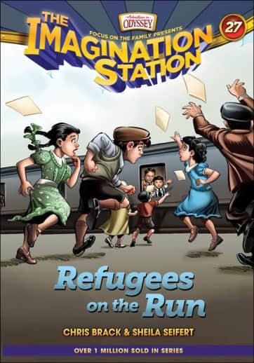 Refugees on the Run (Imagination Station #27)