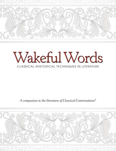 Wakeful Words: Classical Rhetorical Techniques in Literature