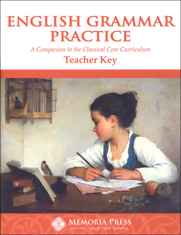 Memoria Press English Grammar Practice Teacher Guide