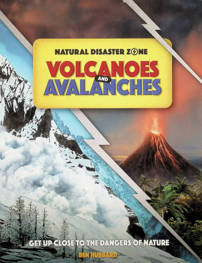 Natural Disaster Zone: Volcanoes and Avalanches