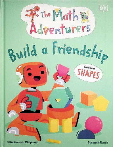 Build a Friendship (The Math Adventurers)