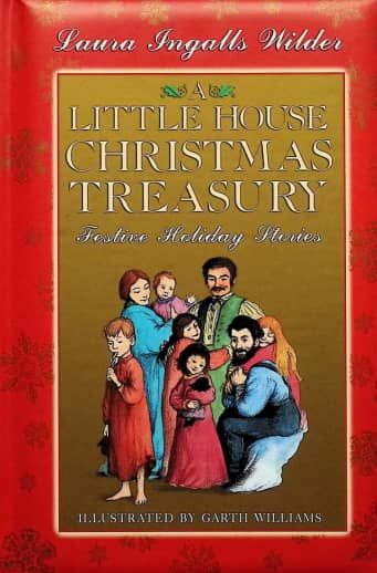 A Little House Christmas Treasury by Laura Ingalls Wilder