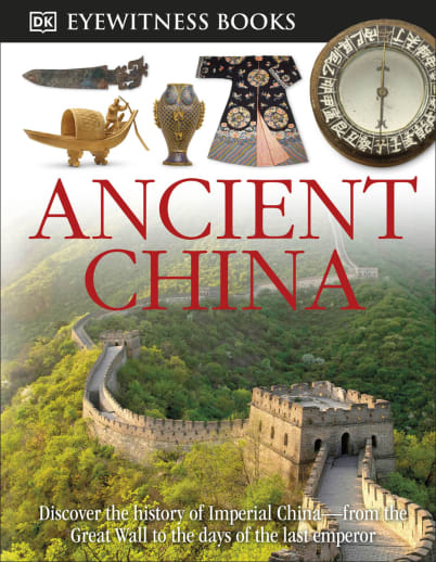 Ancient China (Eyewitness Books)