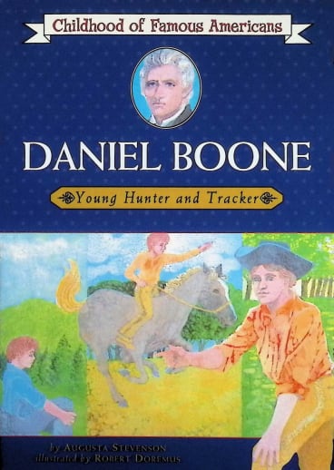 Daniel Boone (Childhood of Famous Americans)