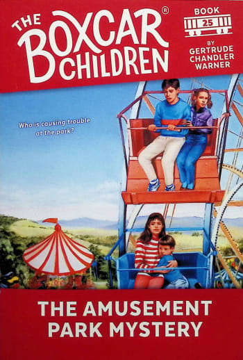 The Boxcar Children Book 25: The Amusement Park Mystery