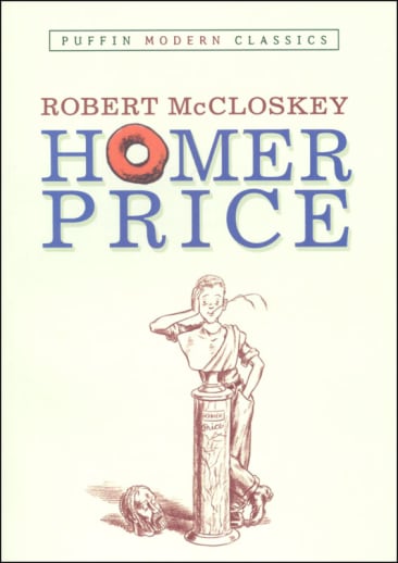 Homer Price by Robert McCloskey (Puffin Modern Classics)