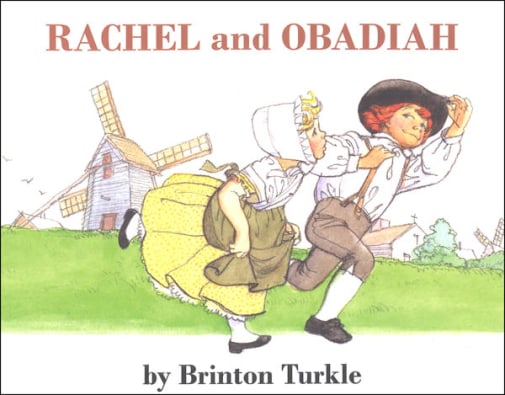 Rachel and Obadiah by Brinton Turkle