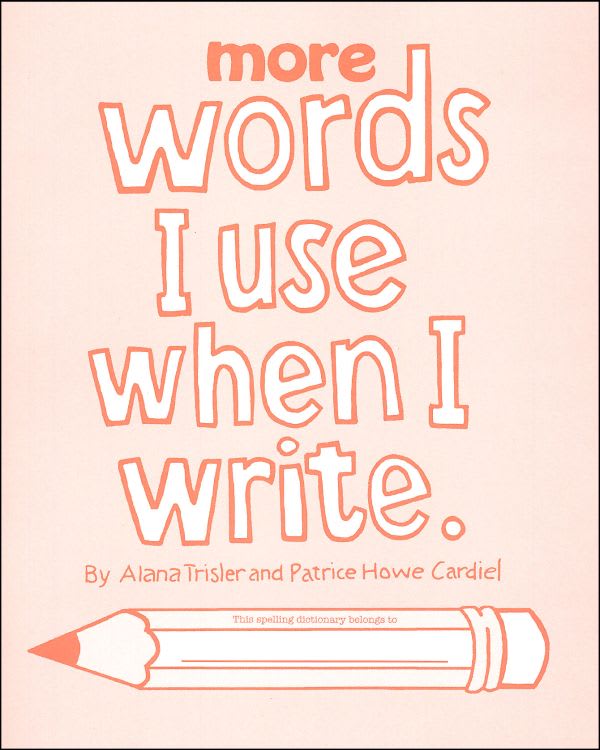 More Words I Use When I Write