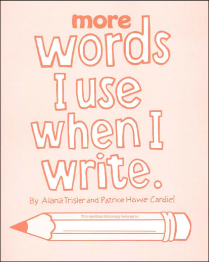 More Words I Use When I Write