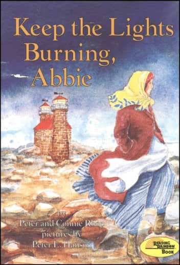 Keep the Lights Burning, Abbie by Peter & Connie Roop