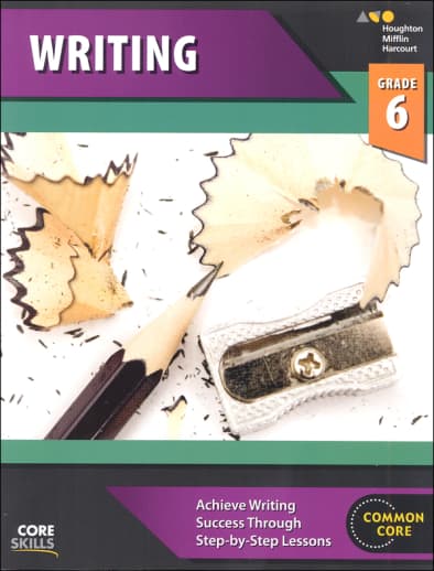 Core Skills: Writing 2014 Grade 6