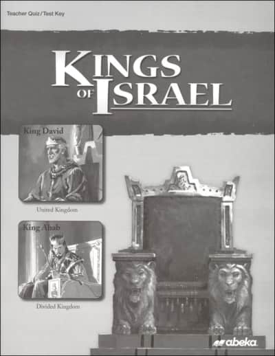 Abeka Kings of Israel Quiz and Test Key