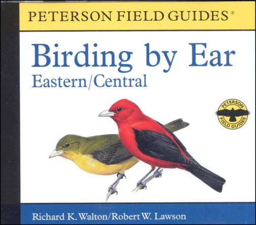 Peterson Field Guide Birding by Ear: Eastern and Central North America CD