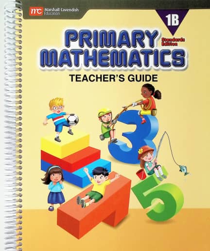 Primary Mathematics Teacher's Guide 1B Standards Edition