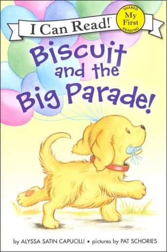 Biscuit and the Big Parade! (My First I Can Read)