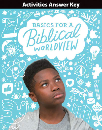 BJU Press Bible 6 Basics for a Biblical Worldview Activities Answer Key 1st Edition