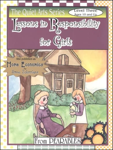 Lessons in Responsibility for Girls Lvl Three