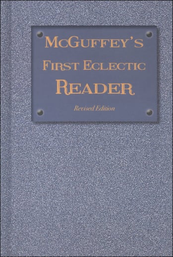 McGuffey's First Eclectic Reader: Revised Edition (1879)