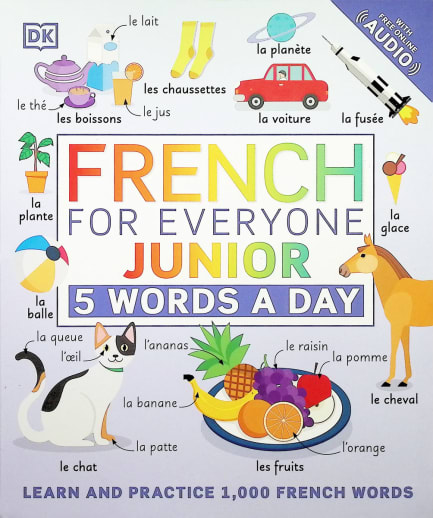French for Everyone Junior: 5 Words a Day