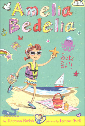 Amelia Bedelia Sets Sail (Chapter Book #7)