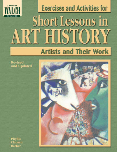 Short Lessons in Art History Exercises and Activities