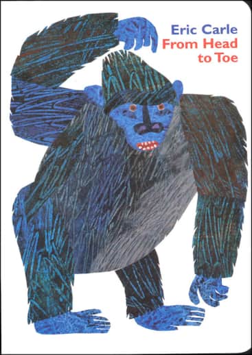 From Head to Toe by Eric Carle