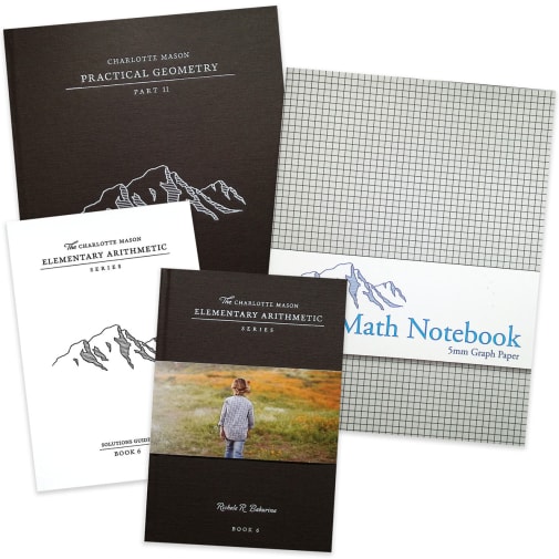 Charlotte Mason Elementary Arithmetic Book 6 with Practical Geometry 1 and Grid Notebook