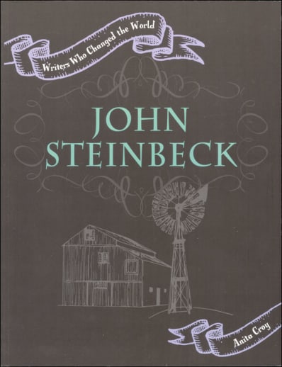 John Steinbeck (Writers Who Changed the World)