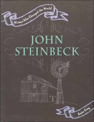John Steinbeck (Writers Who Changed the World)