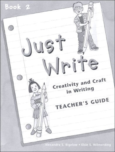Just Write Book 2 Teacher's Guide