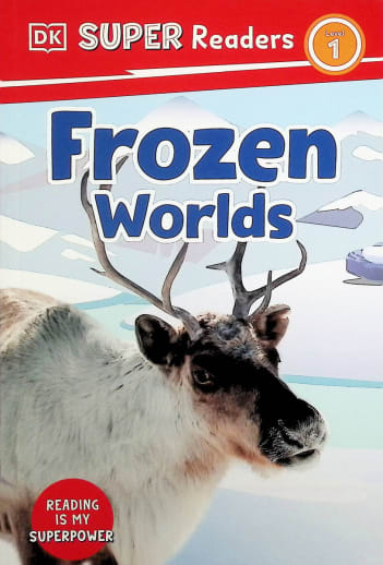 Frozen Worlds (DK Super Readers Level 1)