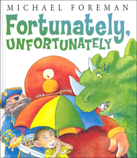 Fortunately, Unfortunately