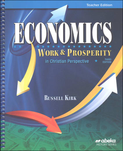 Abeka Economics: Work and Prosperity Teacher Edition