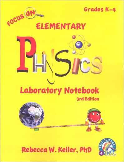 Focus On Elementary Physics Laboratory Notebook (3rd Edition)