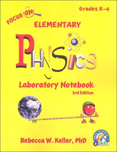 Focus On Elementary Physics Laboratory Notebook (3rd Edition)