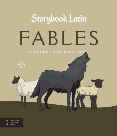 Storybook Latin Year 1 Fables Teacher's Gd