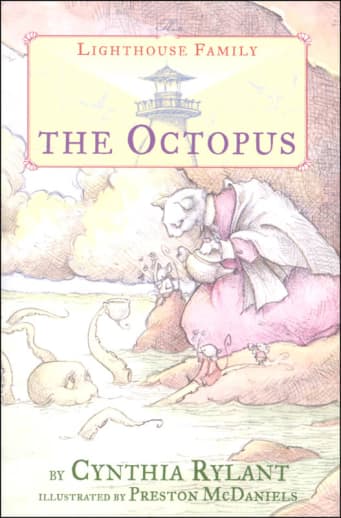 The Octopus by Cynthia Rylant (The Lighthouse Family)