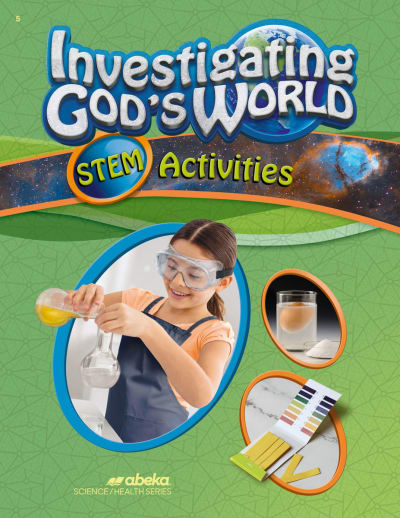 Abeka Investigating God's World STEM Activities